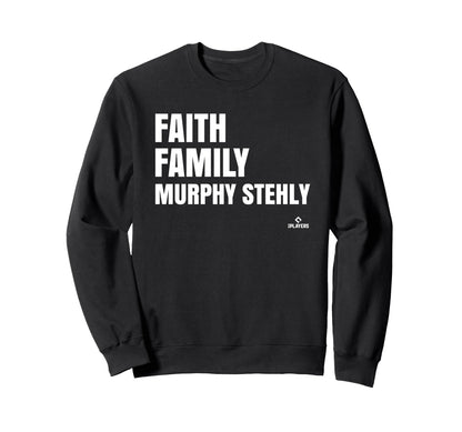Faith Family Murphy Stehly Sweatshirt - Streetwear Style for Adults - T-Shirt, Sweatshirt, Hoodie