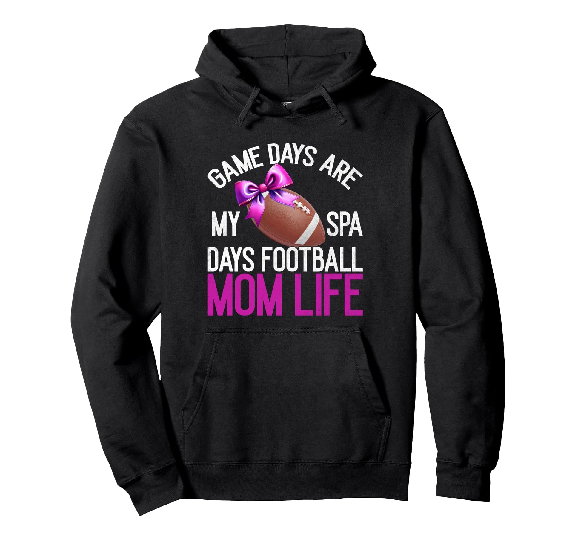 Game Days Are My Spa Days Football Hoodie - Casual Everyday Wear Men Women - T-Shirt, Sweatshirt, Hoodie
