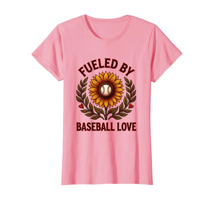 Fueled Baseball Love Mom T-Shirt - Novelty Apparel Unisex - T-Shirt, Sweatshirt, Hoodie