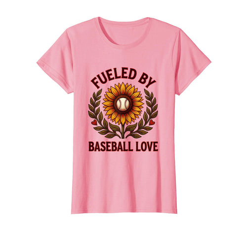 Fueled Baseball Love Mom T-Shirt - Novelty Apparel Unisex - T-Shirt, Sweatshirt, Hoodie