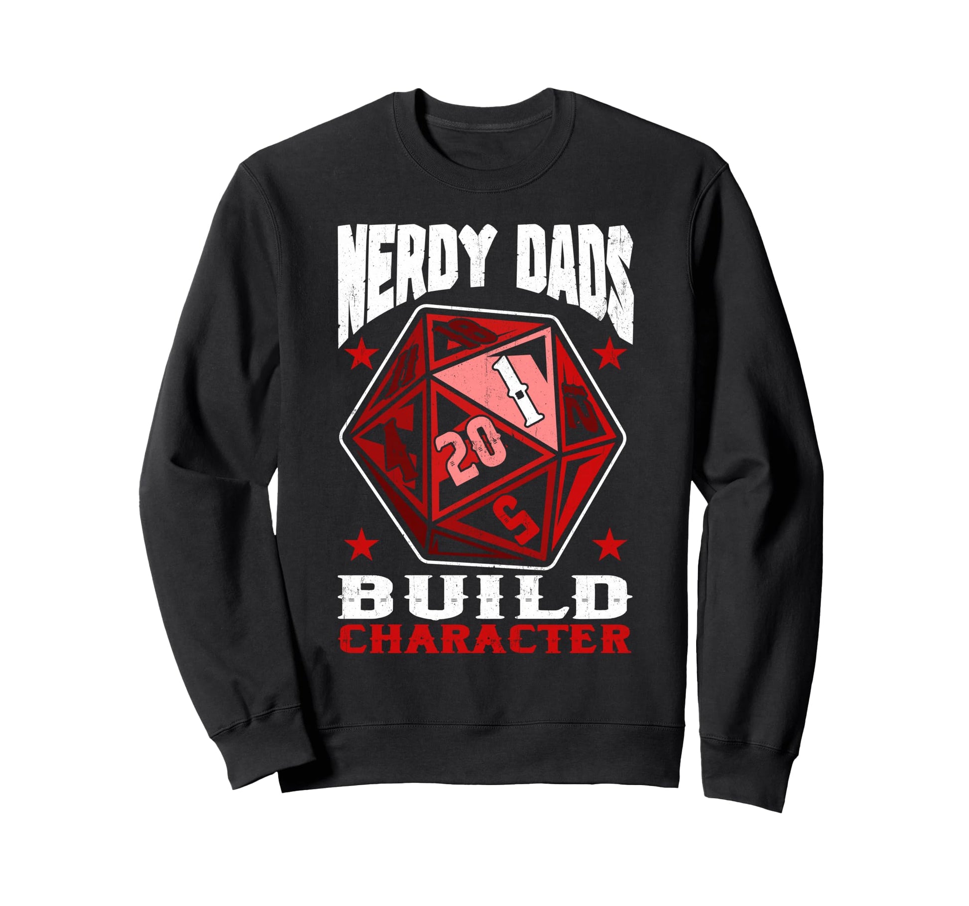 Rpg Gamer Nerdy Dads Build Sweatshirt - Fun Novelty Design for Adults - T-Shirt, Sweatshirt, Hoodie