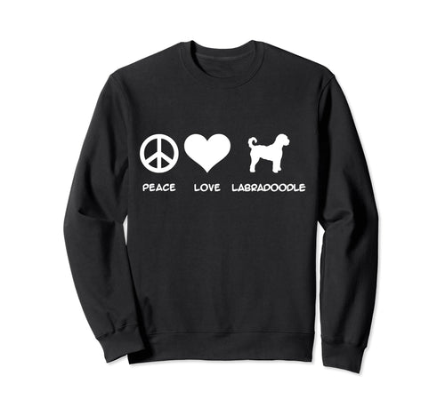 Peace Love Labradoodle Sweatshirt - Minimalist Print for Adults - T-Shirt, Sweatshirt, Hoodie