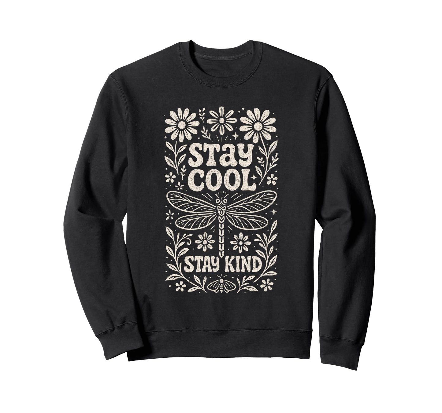 Stay Stay Kind 70S Flower Power Summer Sweatshirt - Custom Art Print Unisex - T-Shirt, Sweatshirt, Hoodie