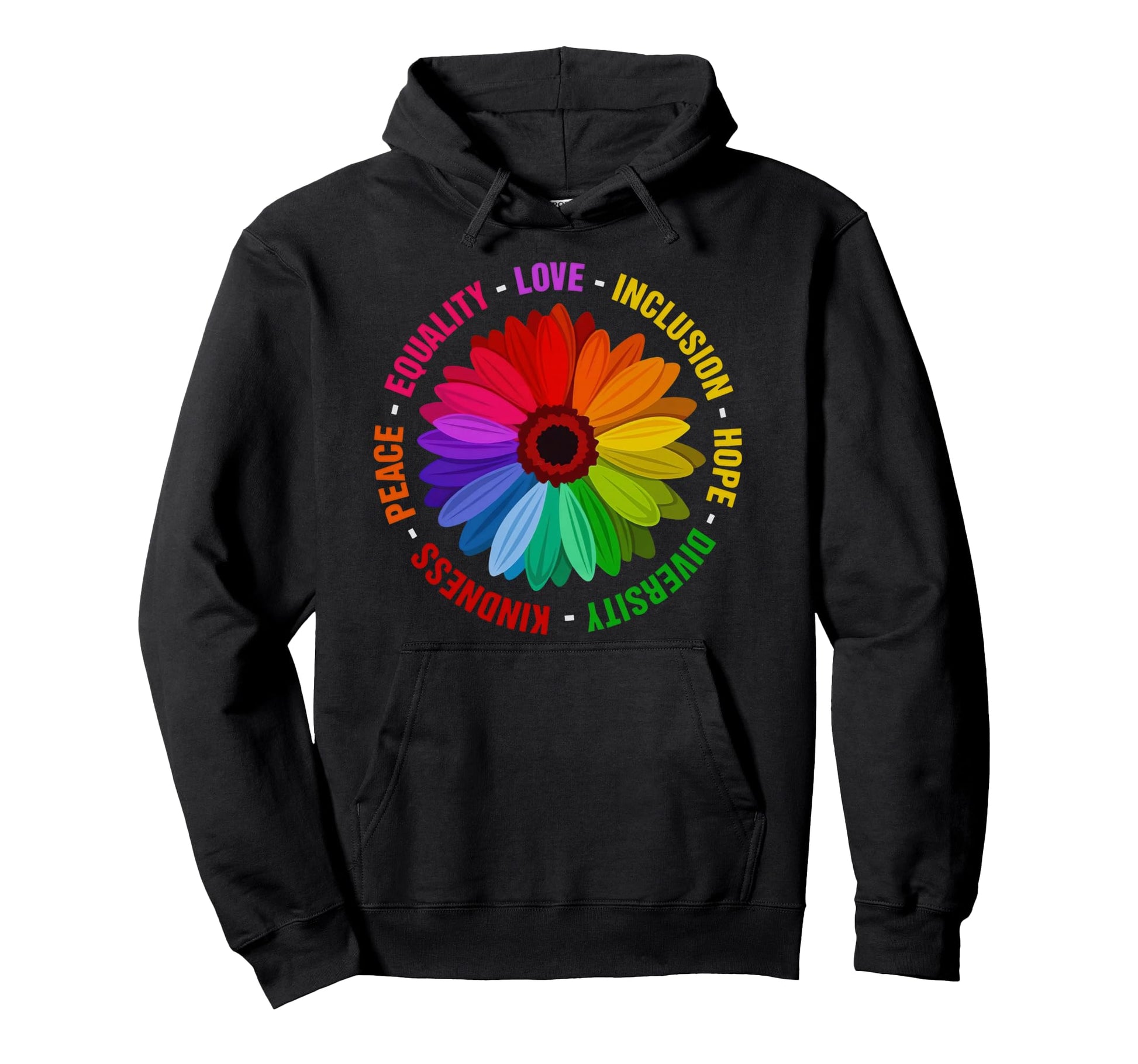 Kindness Equality Inclusion Diversity Hoodie - Streetwear Style Unisex - T-Shirt, Sweatshirt, Hoodie