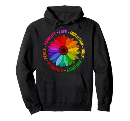 Kindness Equality Inclusion Diversity Hoodie - Streetwear Style Unisex - T-Shirt, Sweatshirt, Hoodie