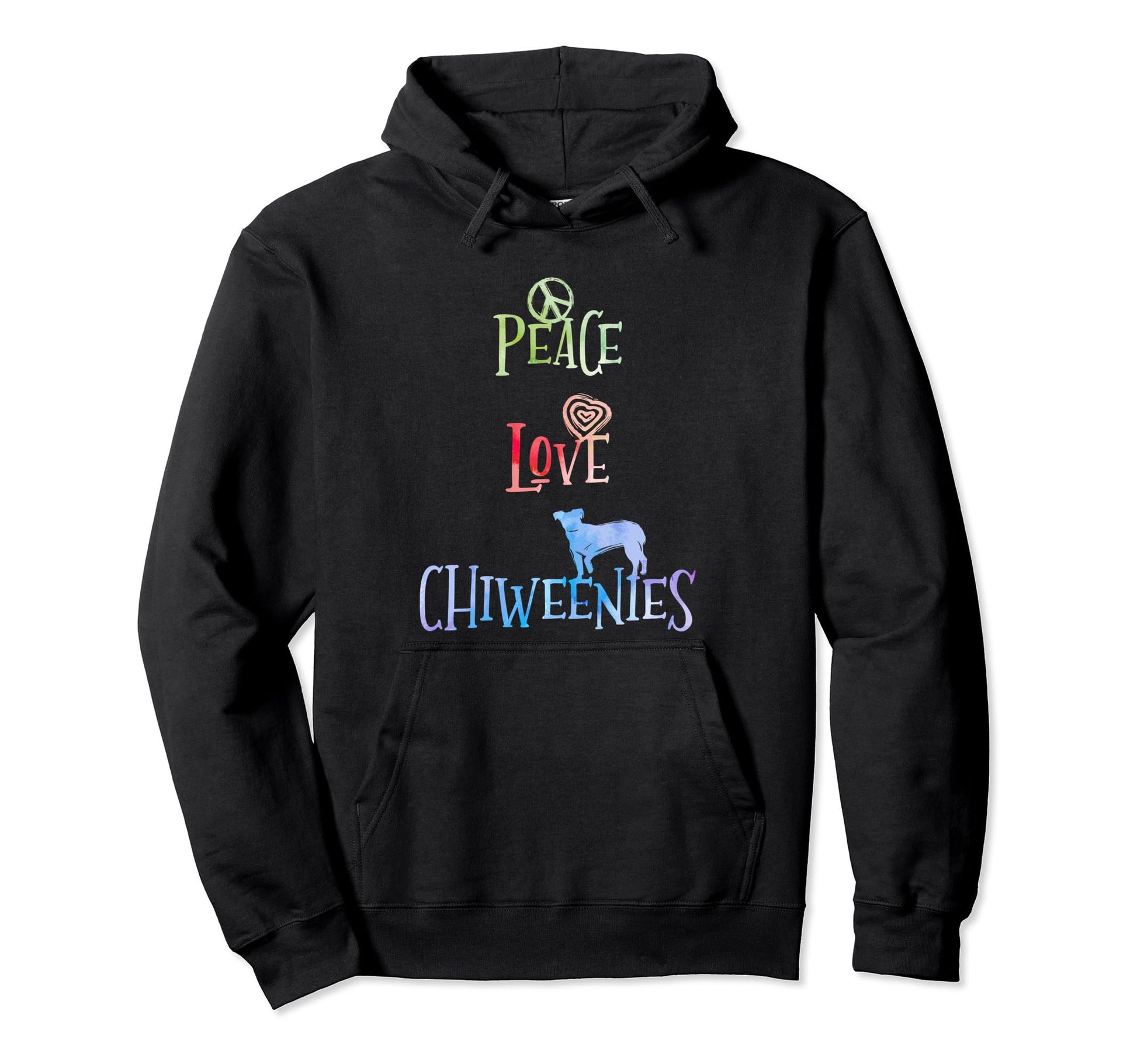 Chiweenie Peace Love Chiweenies Hoodie - Graphic Print for Adults - T-Shirt, Sweatshirt, Hoodie