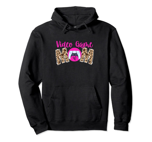Video Game Mom Leopard Mothers Day Sport Hoodie - Graphic Print for Adults - T-Shirt, Sweatshirt, Hoodie