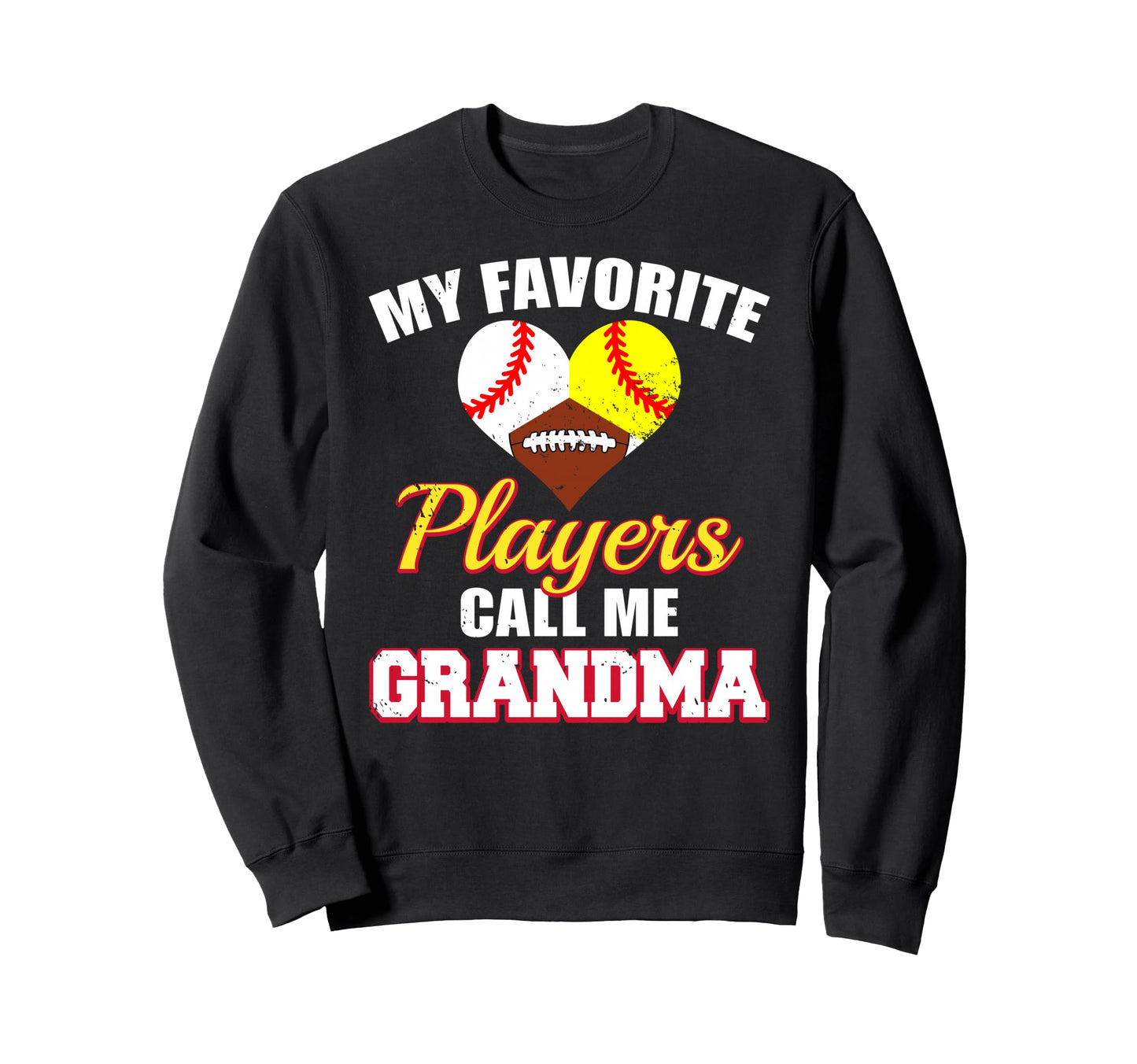 My Favorite Players Baseball Softball Sweatshirt - Novelty Apparel Unisex - T-Shirt, Sweatshirt, Hoodie