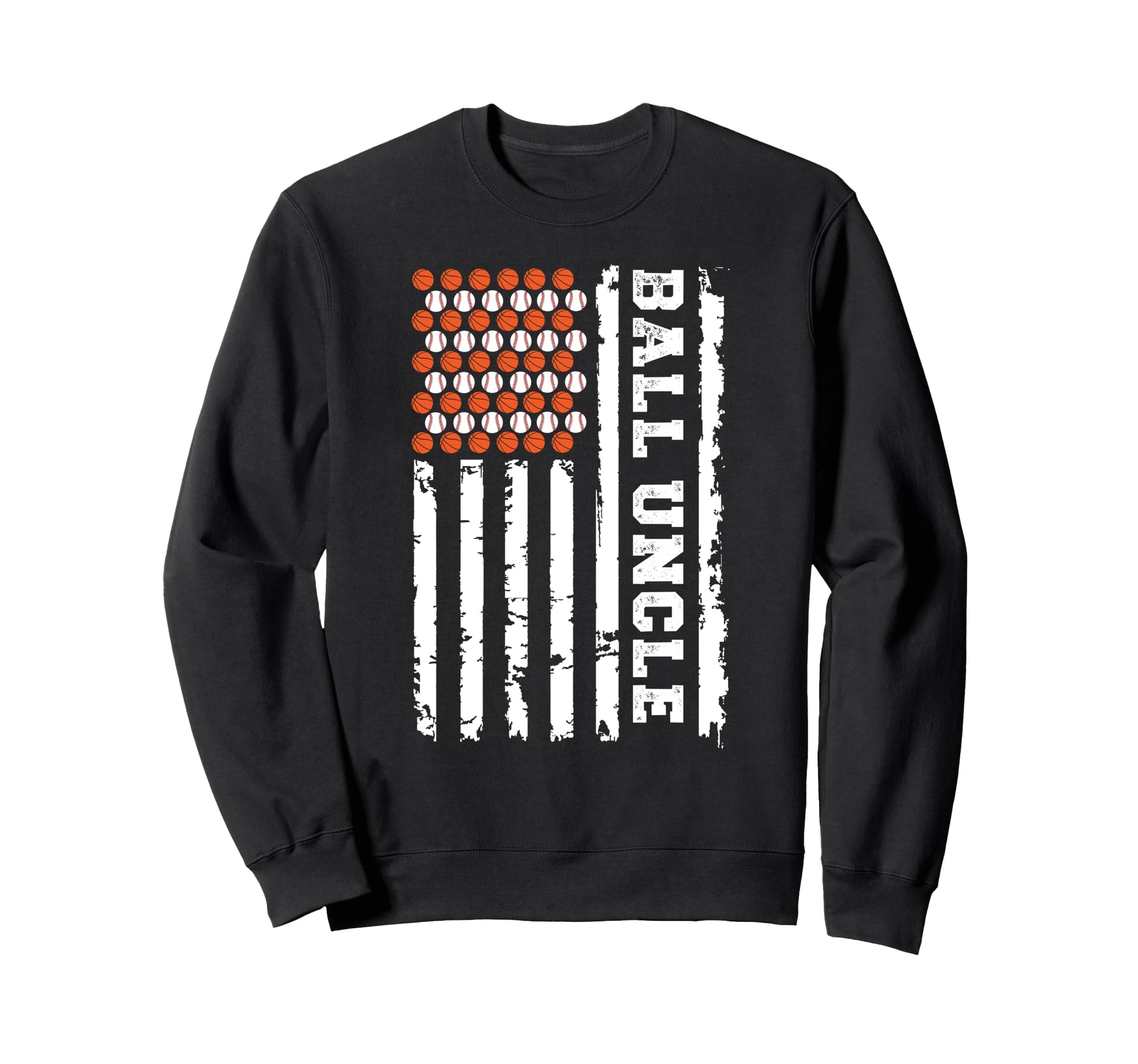 Ball Uncle Us Flag Baseball Basketball Sweatshirt - Trendy Graphic Unisex - T-Shirt, Sweatshirt, Hoodie