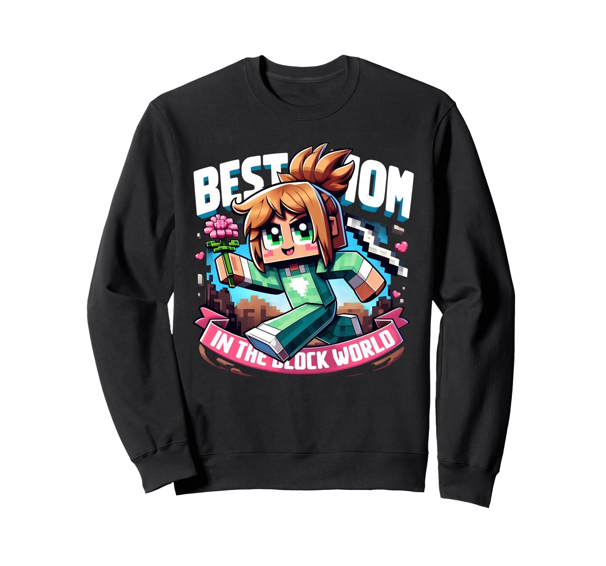 Best Mom Block World Pixel Gaming Sweatshirt - Streetwear Style Unisex - T-Shirt, Sweatshirt, Hoodie