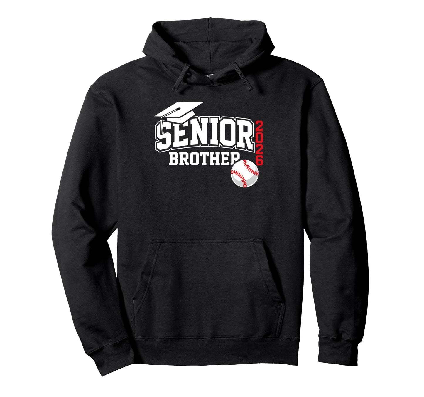 Senior Brother Class 2026 Graduation Hoodie - Novelty Apparel Men Women - T-Shirt, Sweatshirt, Hoodie
