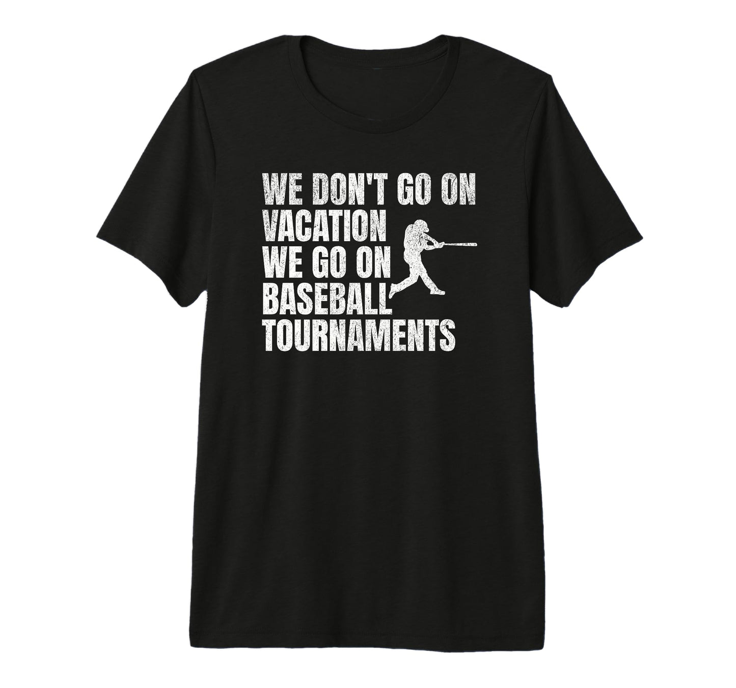Funny Baseball Mom Tournaments Over T-Shirt - Graphic Print for Adults - T-Shirt, Sweatshirt, Hoodie