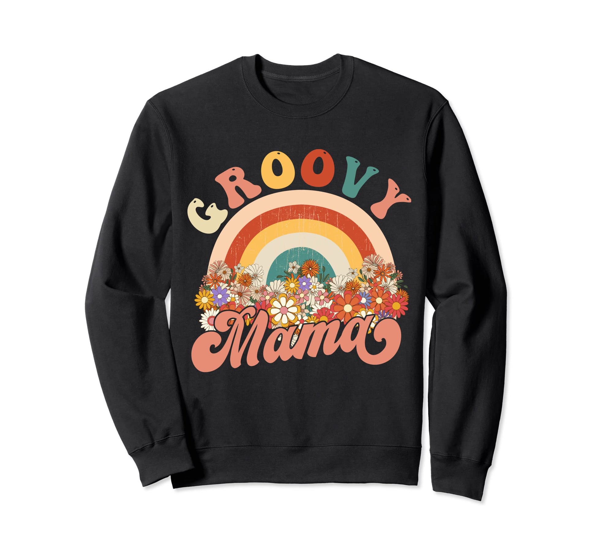 Groovy Mama Rainbow Colorful Sweatshirt - Custom Art Print Men Women - T-Shirt, Sweatshirt, Hoodie