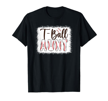 T Ball Aunt Baseball T Ball Player T-Shirt - Minimalist Print Men Women - T-Shirt, Sweatshirt, Hoodie