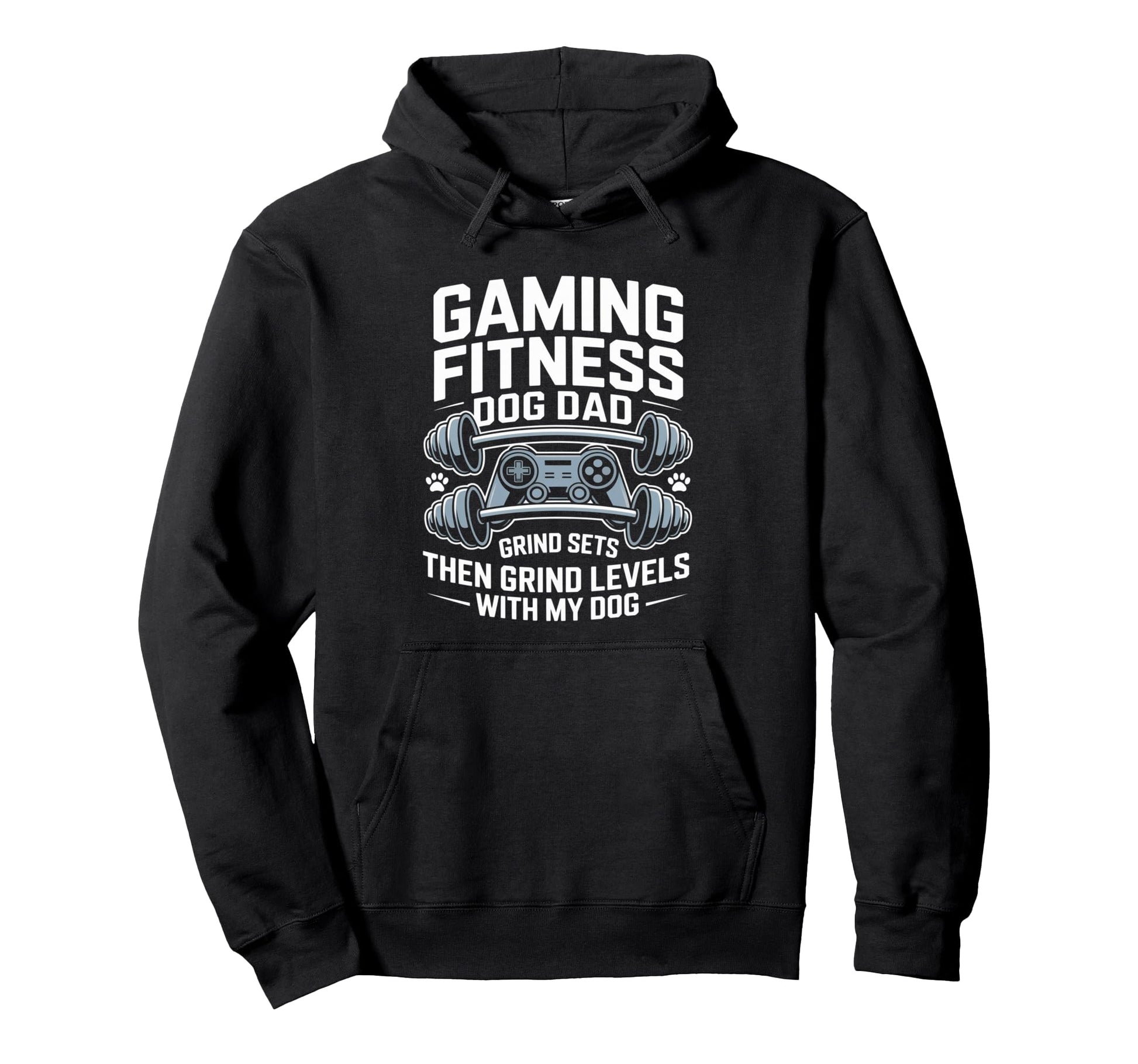 Gaming Fitness Dad Grind Sets Then Hoodie - Fun Novelty Design Unisex - T-Shirt, Sweatshirt, Hoodie