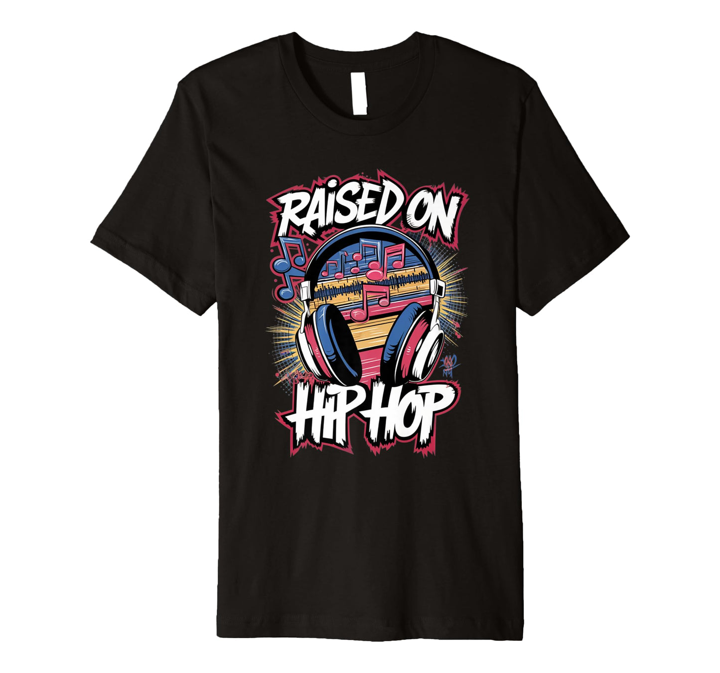 Raised Hip Hop Urban Dj Graffiti Old T-Shirt - Aesthetic Graphic Unisex - T-Shirt, Sweatshirt, Hoodie
