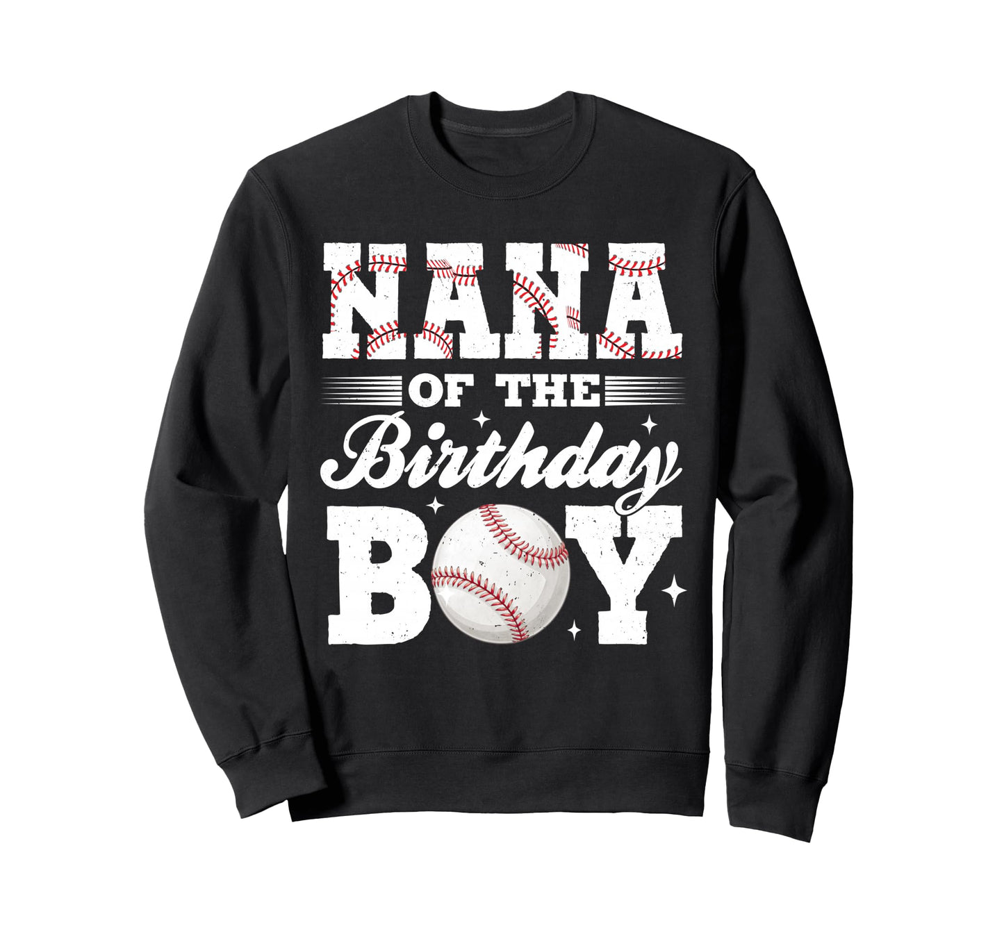 Nana Birthday Baseball Matching Sweatshirt - Minimalist Print Men Women - T-Shirt, Sweatshirt, Hoodie