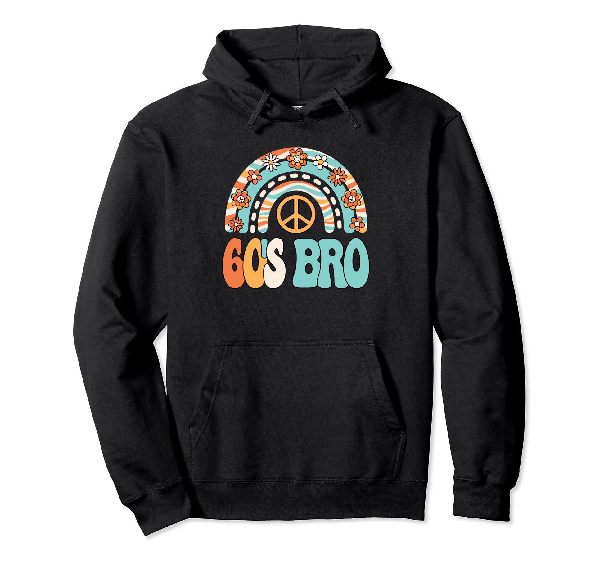 60S Bro 1960S Hippie Party Outfit Groovy Hoodie - Graphic Print Unisex - T-Shirt, Sweatshirt, Hoodie