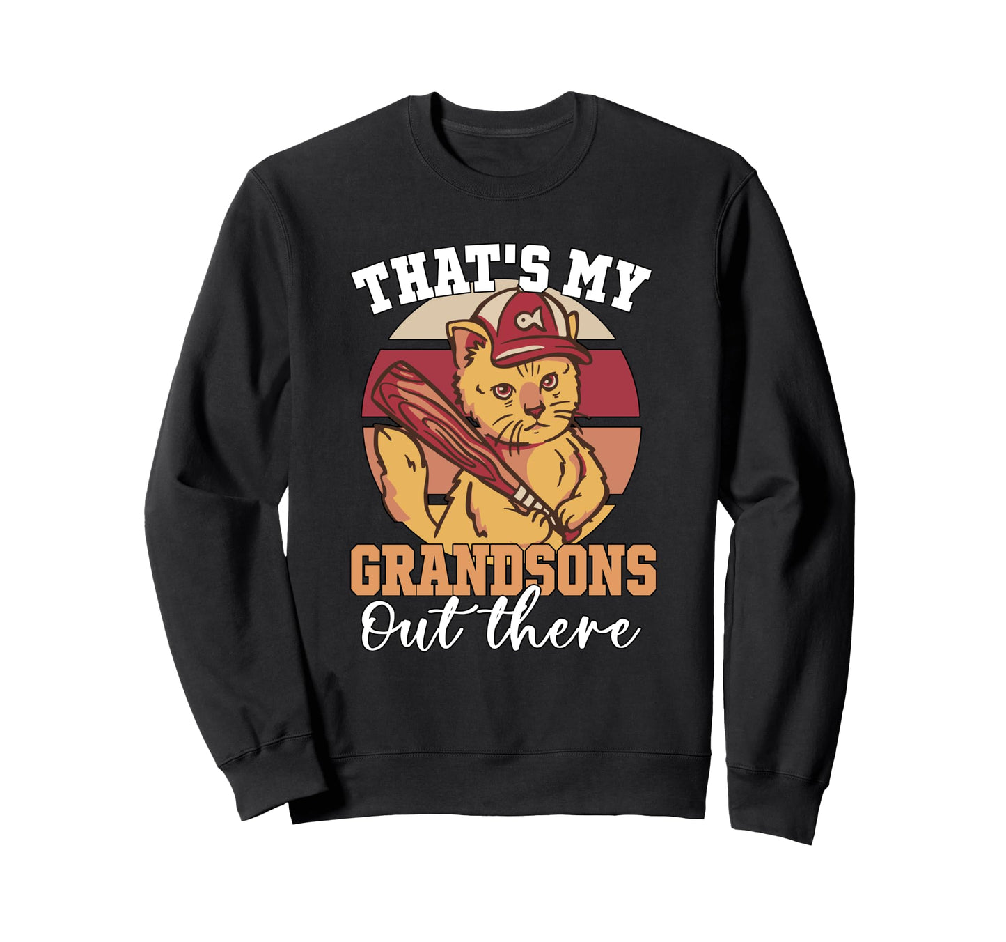 Thats My Grandson Out There Lover Sweatshirt - Aesthetic Graphic Men Women - T-Shirt, Sweatshirt, Hoodie