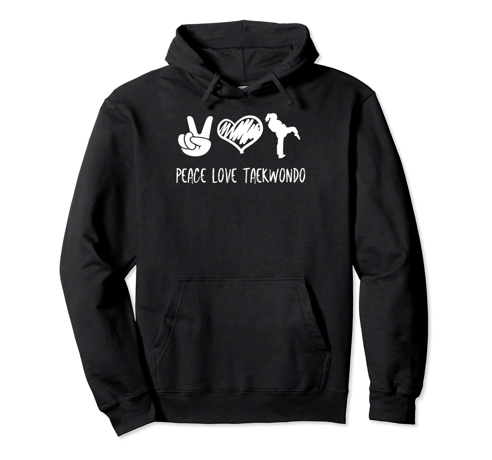 Peace Love And Taekwondo Hoodie - Minimalist Print Men Women - T-Shirt, Sweatshirt, Hoodie