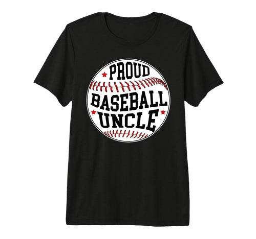 Mens Proud Baseball Uncle T-Shirt - Casual Everyday Wear for Adults - T-Shirt, Sweatshirt, Hoodie