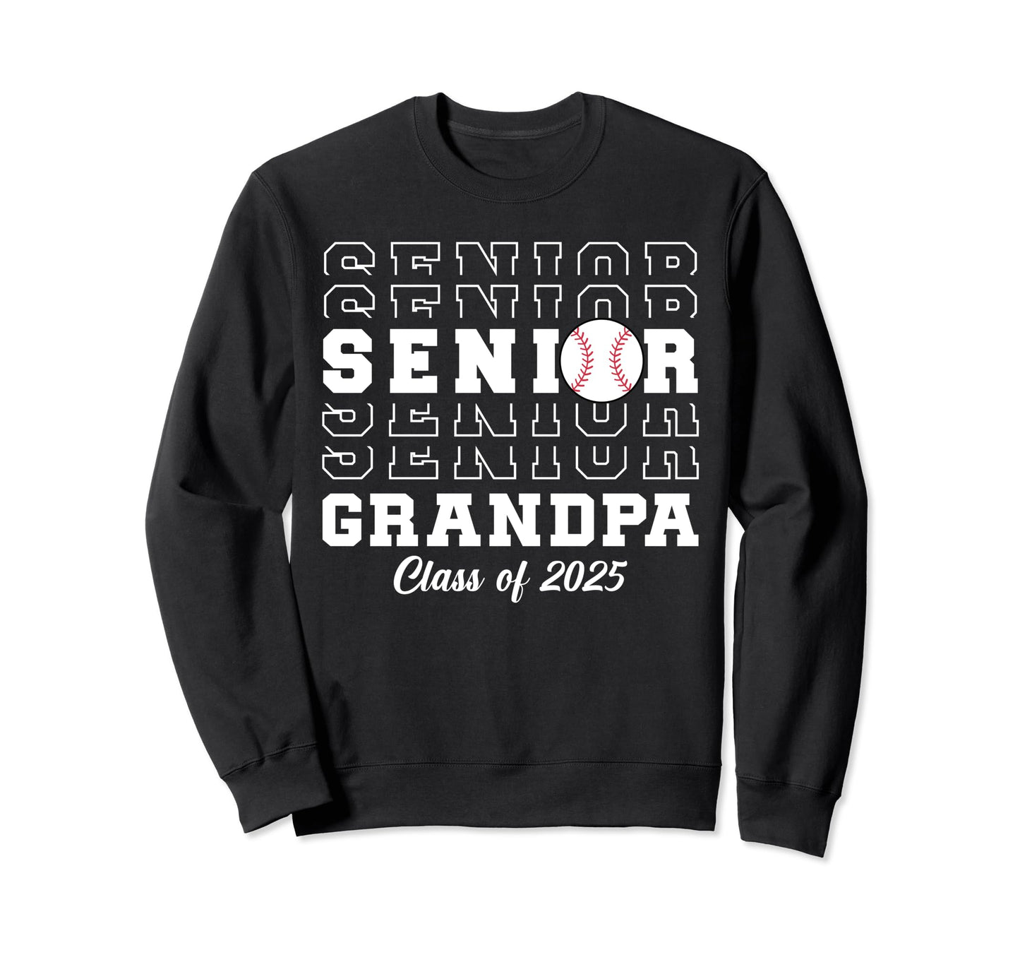 Class 2025 Baseball Grandpa Sweatshirt - Fun Novelty Design for Adults - T-Shirt, Sweatshirt, Hoodie