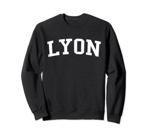 Lyon France Distressed White Sweatshirt - Casual Everyday Wear Men Women - T-Shirt, Sweatshirt, Hoodie
