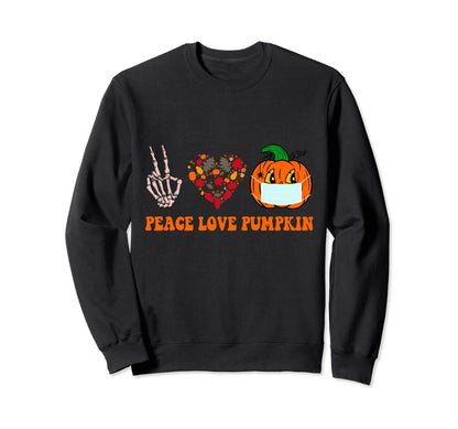 Halloween Peace Love Pumpkin Sweatshirt - Unique Graphic Unisex - T-Shirt, Sweatshirt, Hoodie