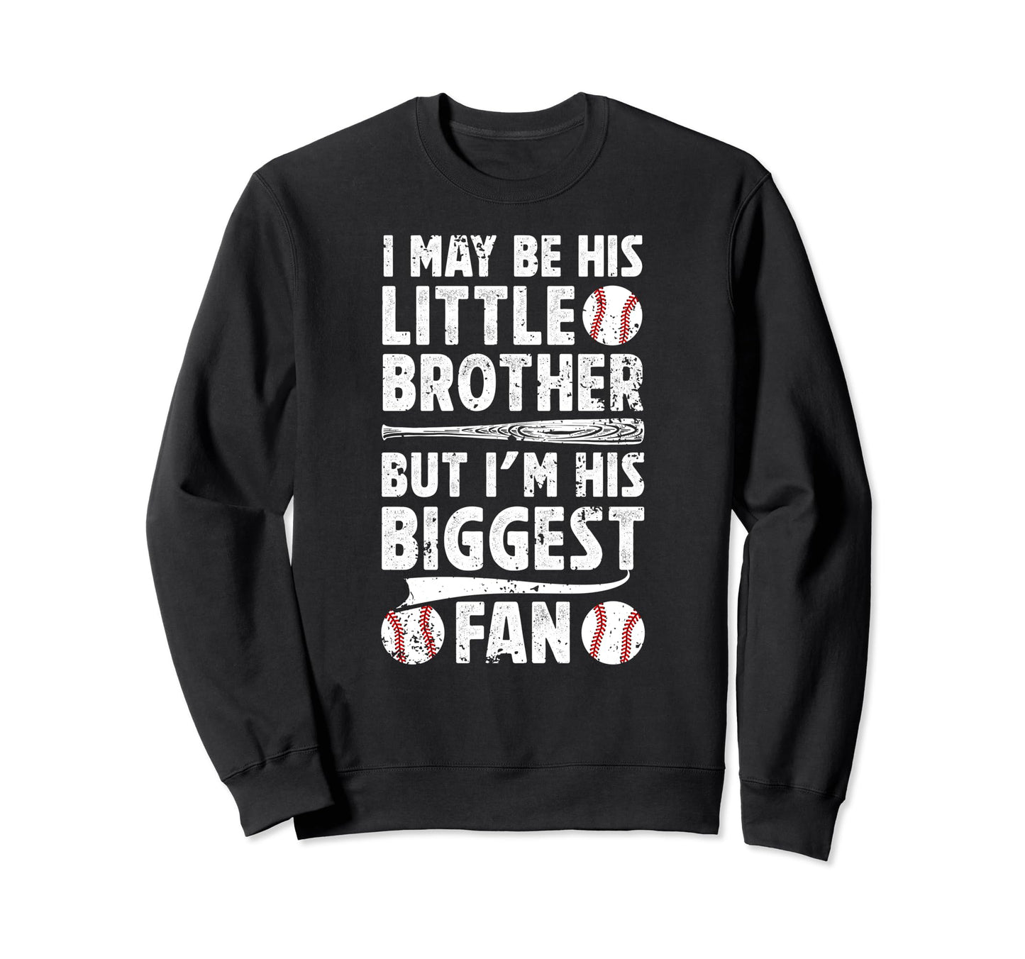 His Little Brother Baseball Brother Sweatshirt - Graphic Print Men Women - T-Shirt, Sweatshirt, Hoodie