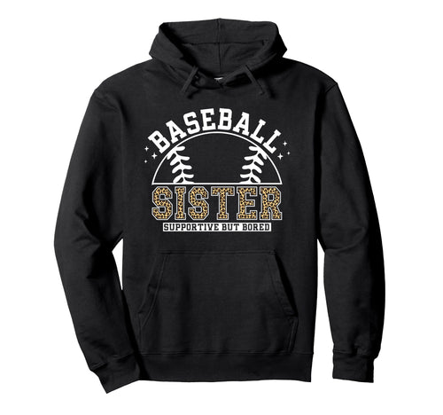 Leopard Baseball Sister Supportive Hoodie - Aesthetic Graphic for Adults - T-Shirt, Sweatshirt, Hoodie