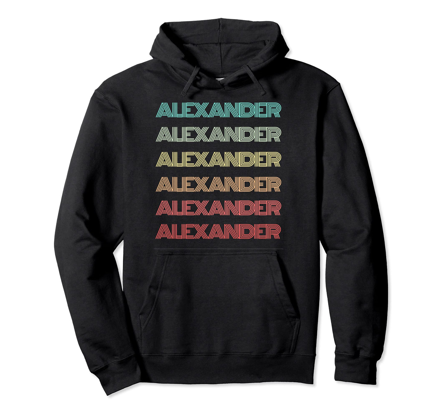 First Name Alexander Personalized Birthday Hoodie - Trendy Graphic Unisex - T-Shirt, Sweatshirt, Hoodie