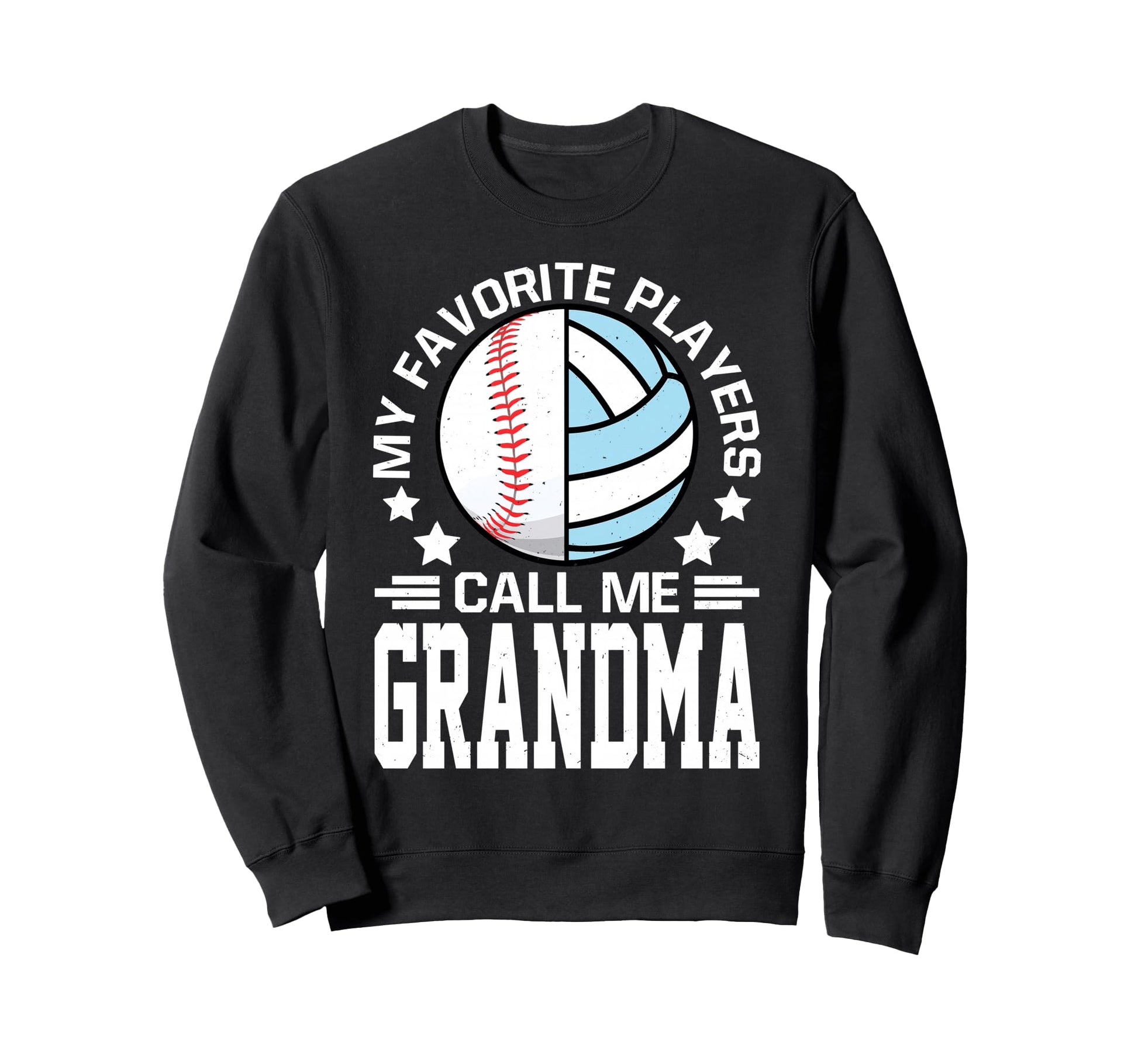 My Favorite Players Call Me Grandma Sweatshirt - Aesthetic Graphic Unisex - T-Shirt, Sweatshirt, Hoodie