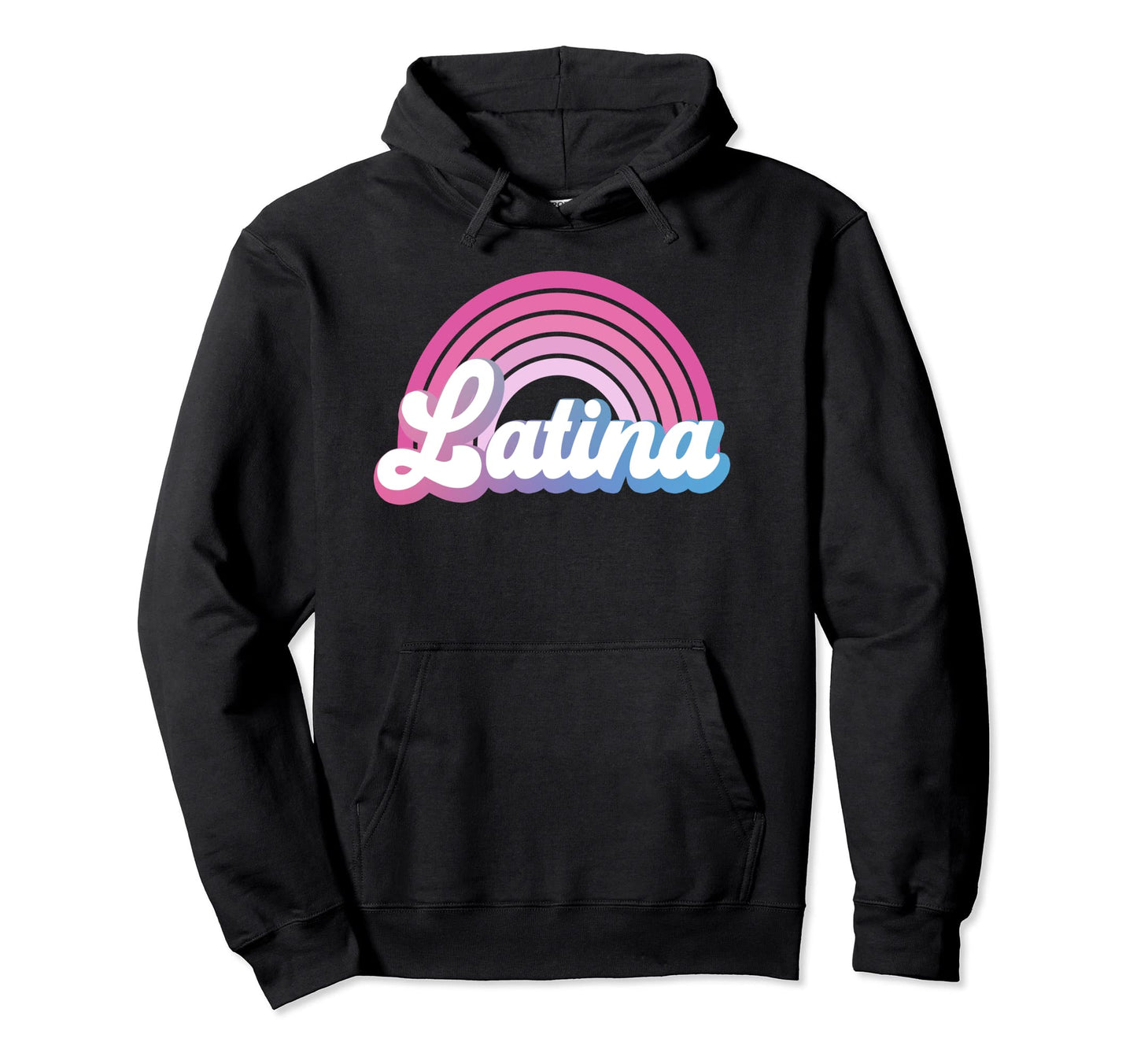 Latina Rainbow Groovy Hoodie - Casual Everyday Wear for Adults - T-Shirt, Sweatshirt, Hoodie