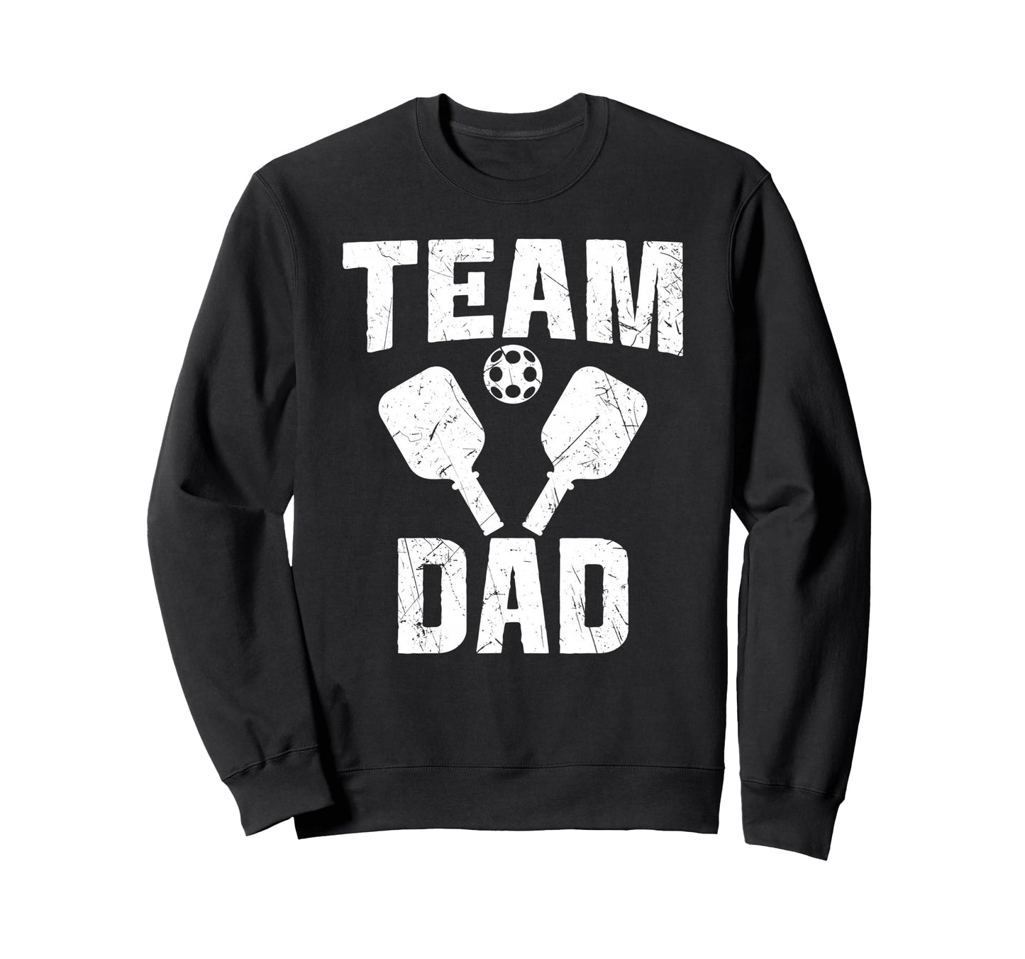 Pickleball Dad Proud Game Day Sports Sweatshirt - Trendy Graphic Men Women - T-Shirt, Sweatshirt, Hoodie