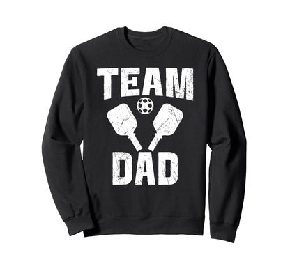 Pickleball Dad Proud Game Day Sports Sweatshirt - Trendy Graphic Men Women - T-Shirt, Sweatshirt, Hoodie