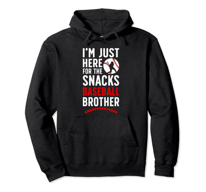 Here Snacks Baseball Brother Baseball Hoodie - Novelty Apparel Unisex - T-Shirt, Sweatshirt, Hoodie