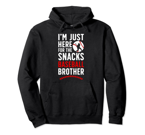 Here Snacks Baseball Brother Baseball Hoodie - Novelty Apparel Unisex - T-Shirt, Sweatshirt, Hoodie