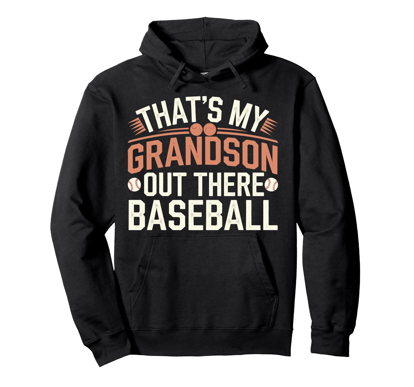 Thats My Grandson Out Baseball Grandma Hoodie - Unique Graphic Men Women - T-Shirt, Sweatshirt, Hoodie
