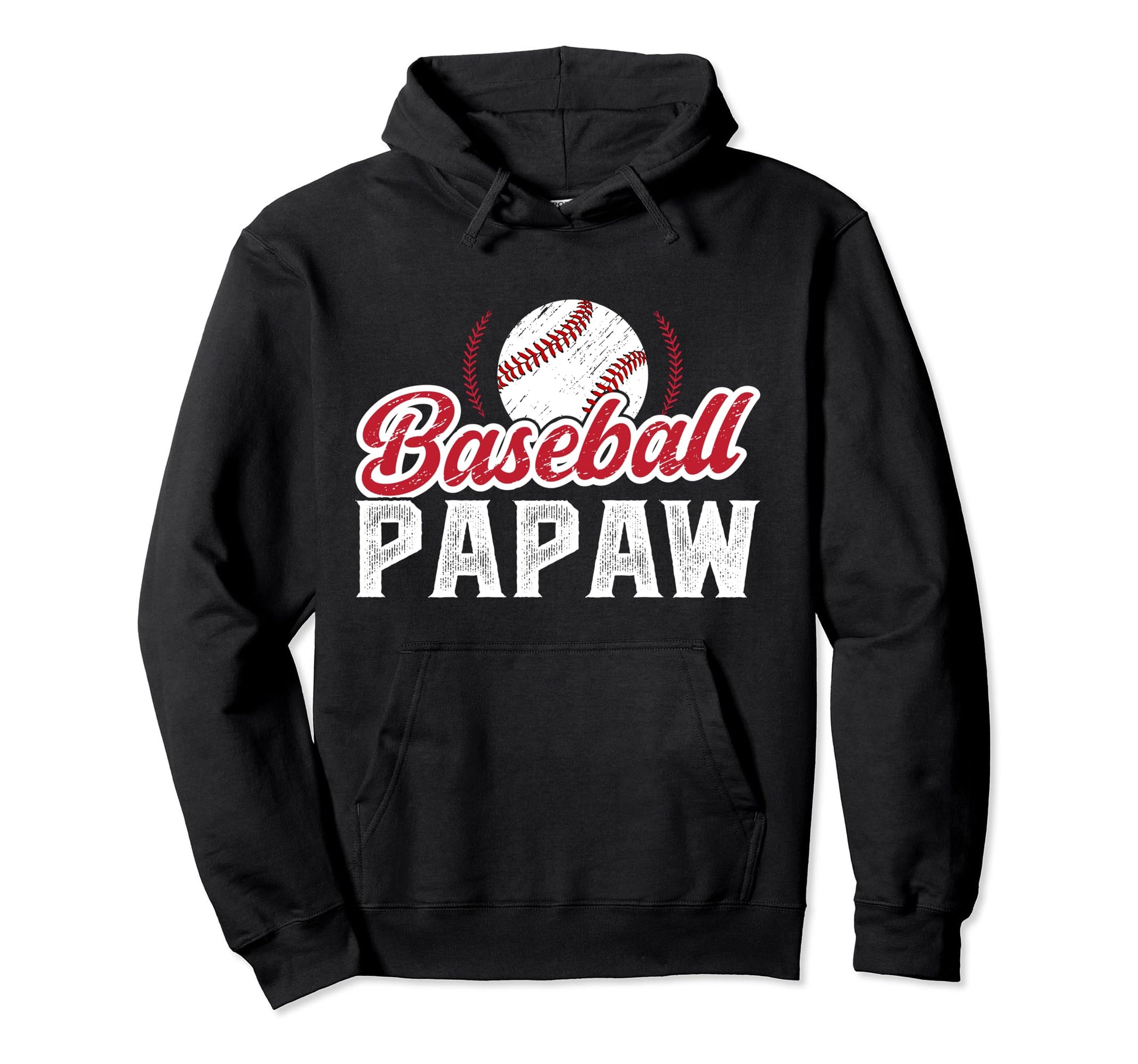 Baseball Papaw Proud Papaw Baseball Player Hoodie - Novelty Apparel Unisex - T-Shirt, Sweatshirt, Hoodie