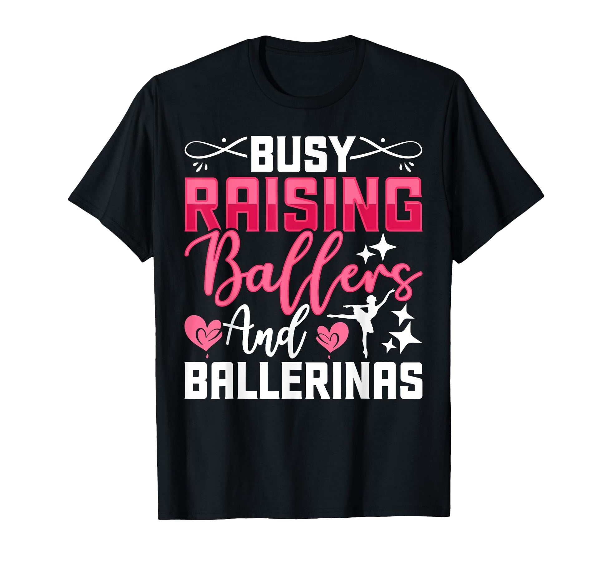 Busy Raising Ballers And T-Shirt - Fun Novelty Design for Adults - T-Shirt, Sweatshirt, Hoodie