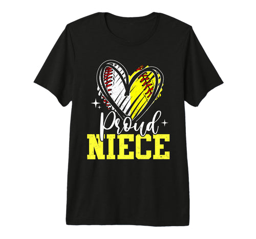 Proud Niece Baseball Softball T-Shirt - Casual Everyday Wear Men Women - T-Shirt, Sweatshirt, Hoodie
