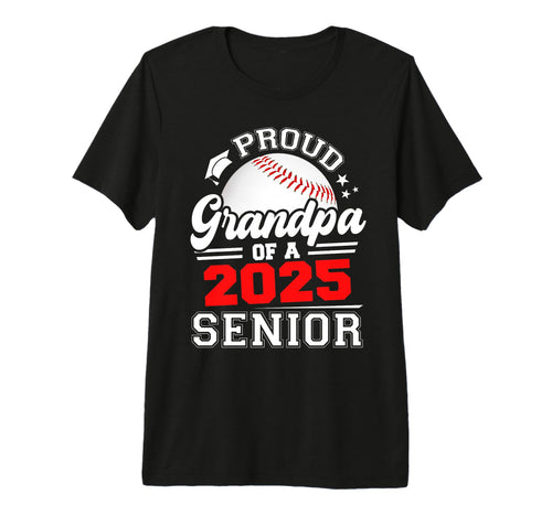 Proud Grandpa 2025 Senior Baseball T-Shirt - Streetwear Style for Adults - T-Shirt, Sweatshirt, Hoodie