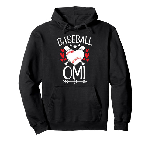 Baseball Omi Grandma Omi Baseball Player Hoodie - Streetwear Style Unisex - T-Shirt, Sweatshirt, Hoodie