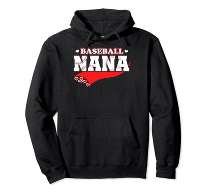 Grandma Baseball Game Baseball Nana Baseball Hoodie - Graphic Print Unisex - T-Shirt, Sweatshirt, Hoodie