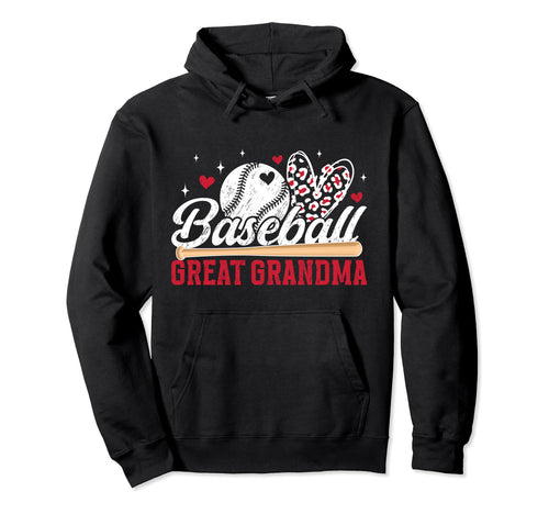 Baseball Great Grandma Baseball Player Hoodie - Novelty Apparel Unisex - T-Shirt, Sweatshirt, Hoodie