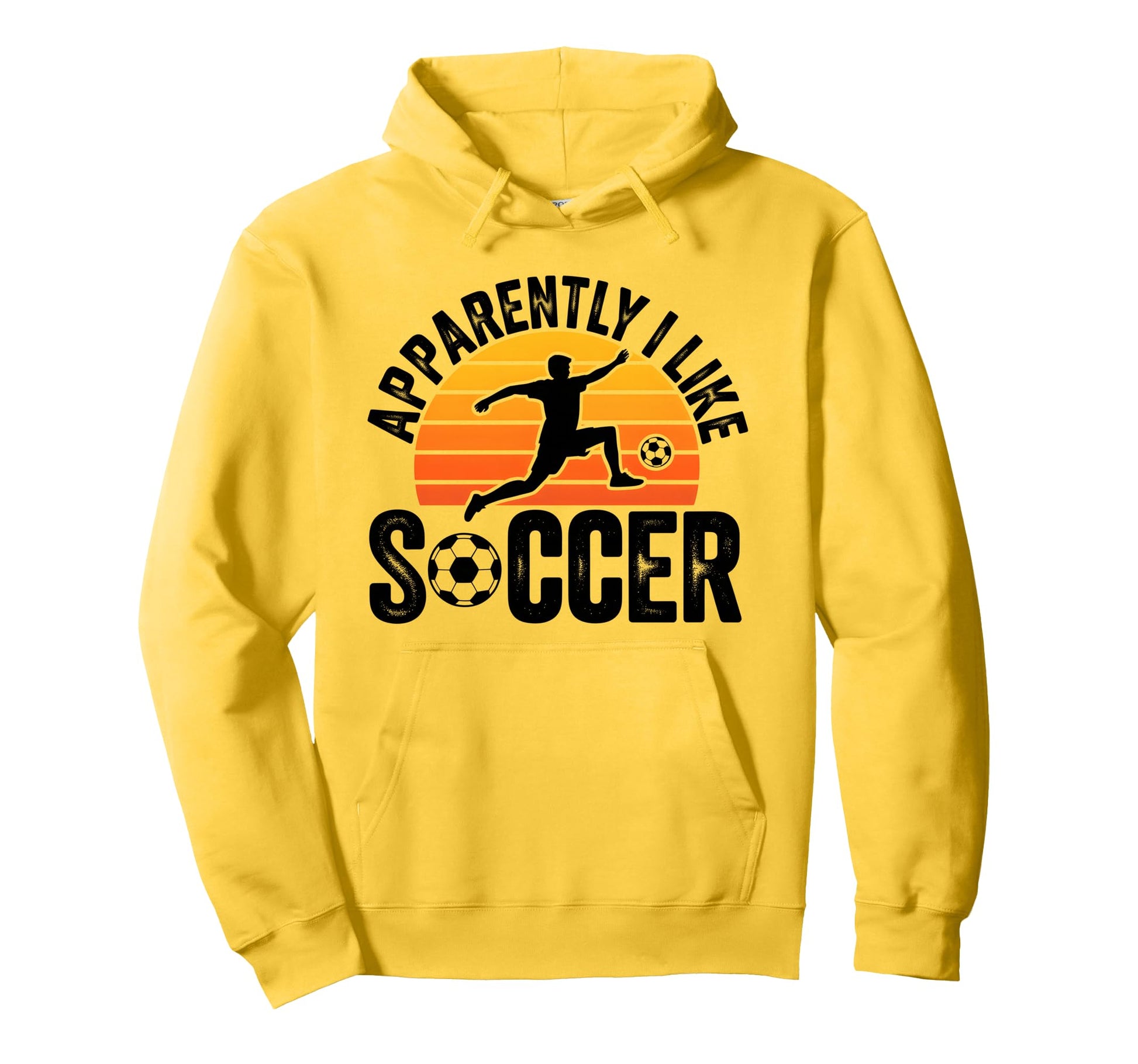 Apparently I Like Soccer Season Hoodie - Casual Everyday Wear for Adults - T-Shirt, Sweatshirt, Hoodie
