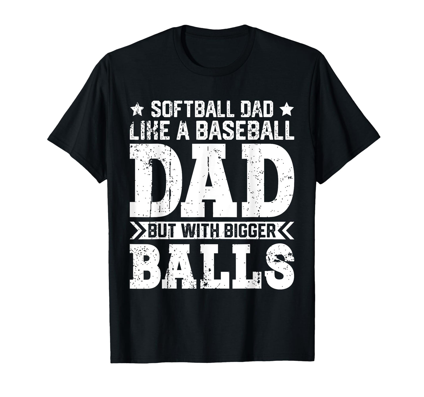 Softball Dad Like Baseball Dad Fathers T-Shirt - Graphic Print Men Women - T-Shirt, Sweatshirt, Hoodie