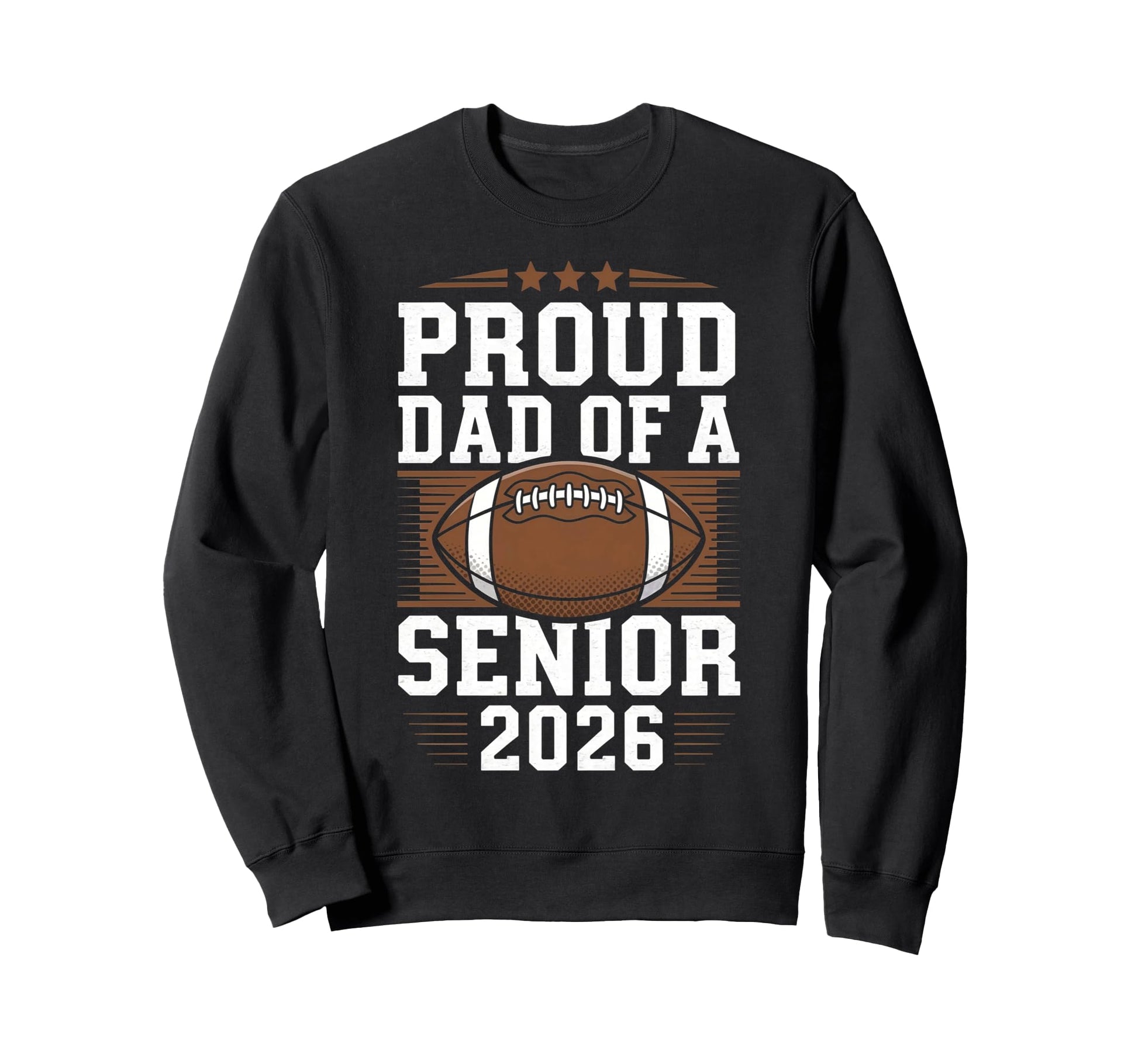 Proud Senior Dad 2026 Football Sweatshirt - Minimalist Print for Adults - T-Shirt, Sweatshirt, Hoodie