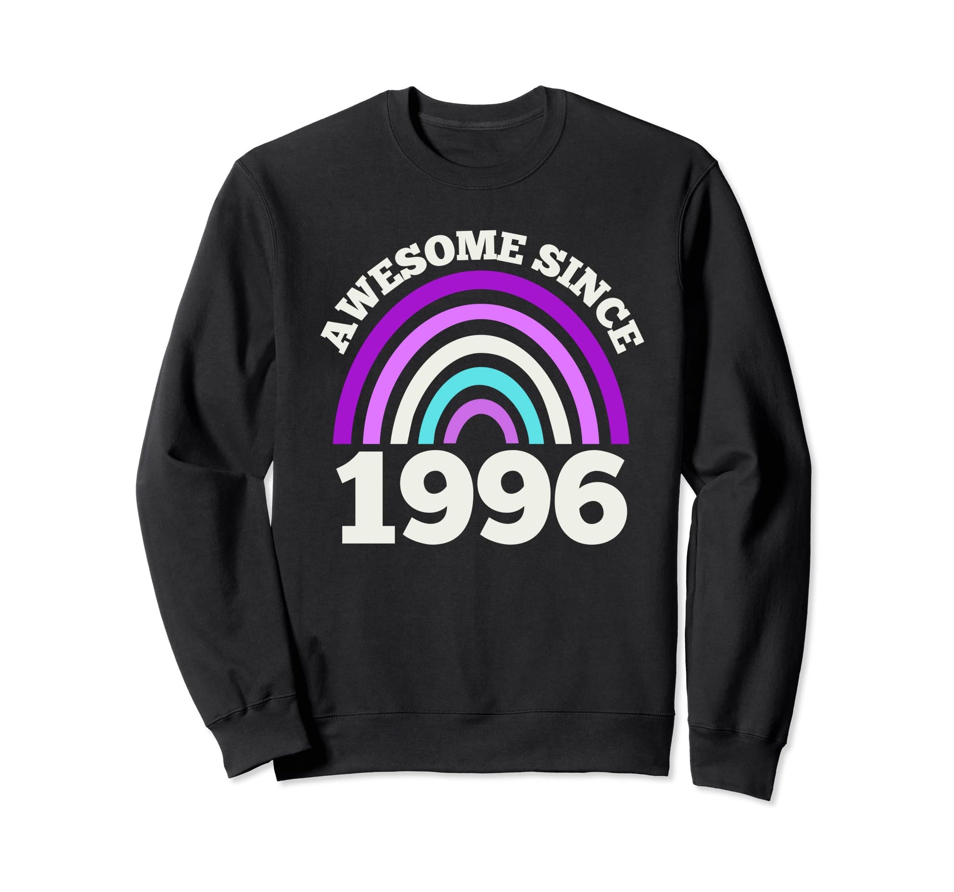 Awesome Since 1996 Purple Rainbow Sweatshirt - Unique Graphic Men Women - T-Shirt, Sweatshirt, Hoodie