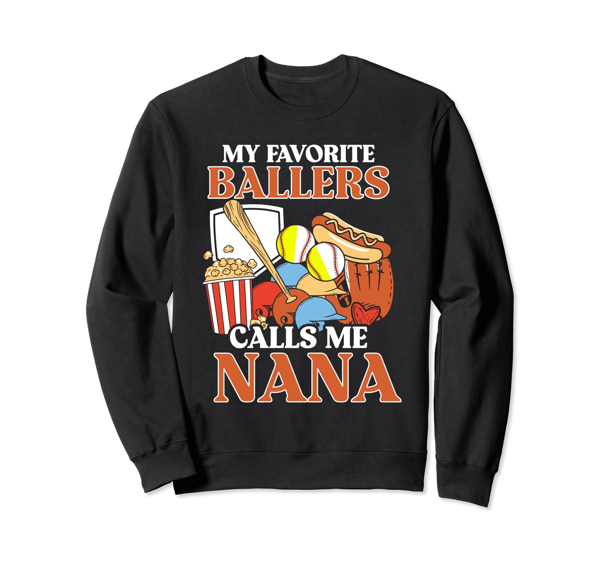 My Favorite Ballers Calls Me Sweatshirt - Aesthetic Graphic for Adults - T-Shirt, Sweatshirt, Hoodie